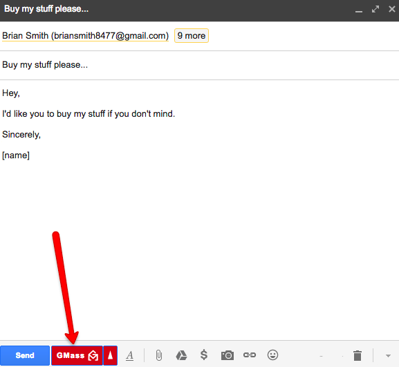  click the GMass button to send individual emails to each recipient. 